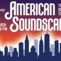 American Soundscape: The Beauty And Spirit Of America Through Music.