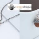 Mighty Oaks From Little Acorns Grow: Louise Douglas Jewellery