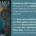 Te Ao Mārama By Robin Slow & Te Ohu Weka At Refinery ArtSpace