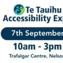 Join Us At The Te Tauihu Accessibility Expo – This Weekend At Trafalgar Centre