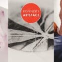 This Month Our Exhibitions Are Full Of Texture- Bold Brush Strokes, Soft Silks: Refinery ArtSpace