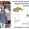 Remain Open For Business During Bridge Street Renovations: Jewel Beetle
