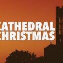 A Cathedral Christmas: NCMA