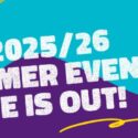 The 2025/26 Summer Events Guide Is Out!