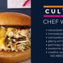 Chef Wanted: Culture Burger Joint