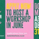 Make It Nelson – Apply Now To Host A Workshop In June