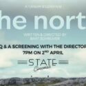 The North – Director Q & A Session: State Cinemas Nelson