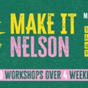 Make It Nelson: A Hands-On Winter Escape