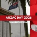 ANZAC Day Saturday 25 April 2026 Commemorations