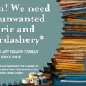 We Need Your Unwanted Fabric And Sewing Donations: Hospice Shops – Nelson Tasman