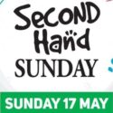 Second Hand Sunday Is Back On 17 May