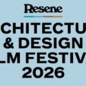 Resene Architecture & Design Film Festival At State Cinemas Nelson