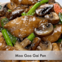 Moo Goo Gai Pan | Tender Juicy Chicken, Mushroom And Mix Vegetable Stir Fry Recipe