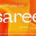 UNRAVELLING THE SAREE: Beyond The Fold, Opening This Friday At Nelson Provincial Museum